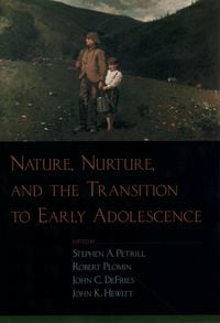 Produktbild: Nature, Nurture, and the Transition to Early Adolescence