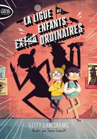 Produktbild: La ligue des enfants extra ordinaires. Tome 1