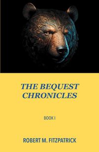 Produktbild: The The Bequest Chronicles: Book 1