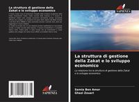 Produktbild: La struttura di gestione della Zakat e lo sviluppo economico