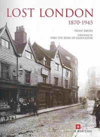 Produktbild: Davies, P: Lost London 1870-1945