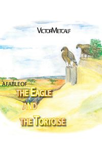 Produktbild: A Fable of the Eagle and the Tortoise