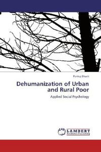 Produktbild: Bharti, P: Dehumanization of Urban and Rural Poor