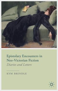 Produktbild: Epistolary Encounters in Neo-Victorian Fiction