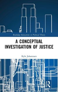 Produktbild: A Conceptual Investigation of Justice