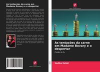 Produktbild: As tenta&ccedil;&otilde;es da carne em Madame Bovary e o despertar