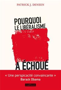Produktbild: Pourquoi le lib&eacute;ralisme a &eacute;chou&eacute;