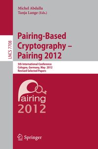 Bild vom Artikel Pairing-Based Cryptography -- Pairing 2012 vom Autor 