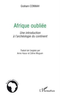 Produktbild: Afrique oubliee - une introduction a l'archeologie du contin