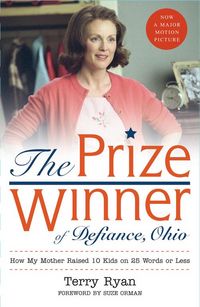 Produktbild: The Prize Winner of Defiance, Ohio: How My Mother Raised 10 Kids on 25 Words or Less