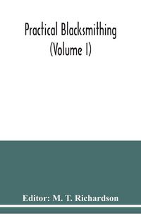 Produktbild: Practical blacksmithing (Volume I)