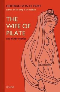 Produktbild: The Wife of Pilate and Other Stories