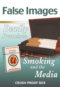 Produktbild: False Images, Deadly Promises: Smoking and the Media