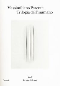 Produktbild: Trilogia dell'inumano: Contronatura-La macinatrice-L'inumano