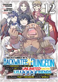 Produktbild: Backstabbed in a Backwater Dungeon: My Party Tried to Kill Me, But