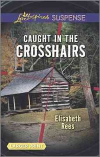 Produktbild: Caught in the Crosshairs