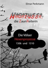 Produktbild: Hagazussa. Die Zaunreiterin
