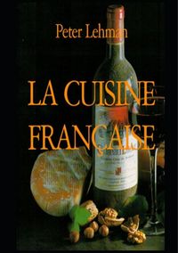 Produktbild: La cuisine fran&ccedil;aise