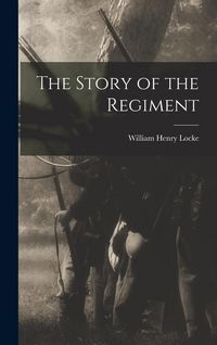 Produktbild: The Story of the Regiment