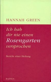 Produktbild: Ich hab dir nie einen Rosengarten versprochen