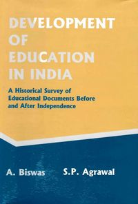 Produktbild: Development of Education in India: A Historical Survey of Educational Documents before and after Independence