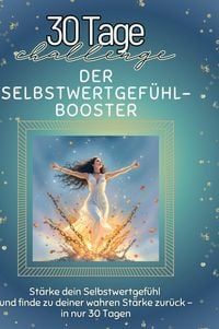 Produktbild: Der Selbstwertgef&uuml;hl-Booster
