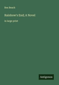 Produktbild: Rainbow's End; A Novel