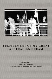 Produktbild: Fulfillment Of My Great Australian Dream