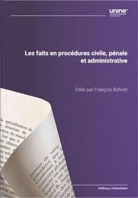 Produktbild: Les faits en proc&eacute;dures civile, p&eacute;nale et administrative
