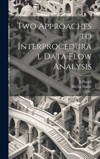 Produktbild: Two Approaches to Interprocedural Data Flow Analysis