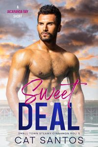 Produktbild: Sweet Deal (Small Town Steamy Cinnamon Rolls, #3)