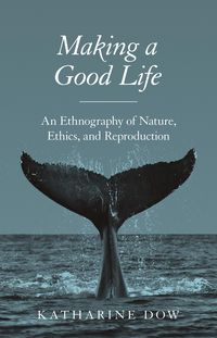 Produktbild: Making a Good Life