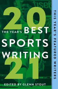 Produktbild: The Year's Best Sports Writing 2021
