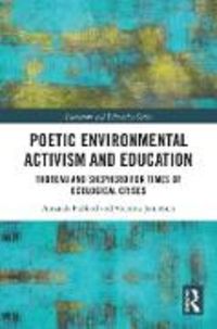 Produktbild: Poetic Environmental Activism and Education