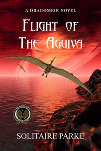 Produktbild: Flight of the Aguiva (Dragomeir, #6)