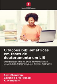 Produktbild: Cita&ccedil;&otilde;es bibliom&eacute;tricas em teses de doutoramento em LIS