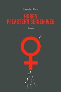 Produktbild: Huren pflastern seinen Weg