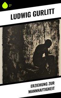 Produktbild: Erziehung zur Mannhaftigkeit