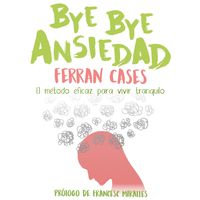 Produktbild: Bye bye ansiedad