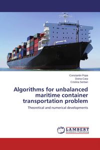 Produktbild: Algorithms for unbalanced maritime container transportation problem