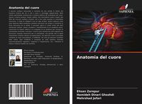 Produktbild: Anatomia del cuore
