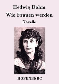 Produktbild: Wie Frauen werden