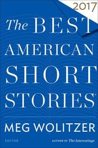 Produktbild: The Best American Short Stories 2017