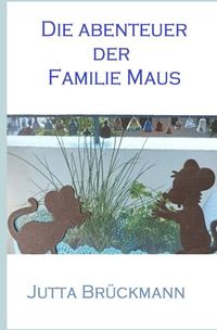Produktbild: Die Abenteuer der Familie MAUS