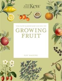 Produktbild: The Kew Gardener's Guide to Growing Fruit