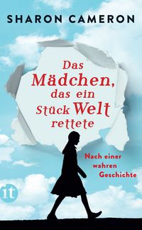Produktbild: Das M&auml;dchen, das ein St&uuml;ck Welt rettete