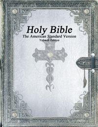 Produktbild: Holy Bible, The American Standard Version, Yahweh Edition