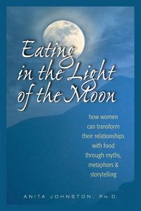 Produktbild: Eating in the Light of the Moon