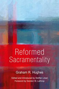 Produktbild: Reformed Sacramentality