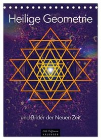 Produktbild: Heilige Geometrie und Bilder der Neuen Zeit (Tischkalender 2026 DIN A5 hoch), CALVENDO Monatskalender